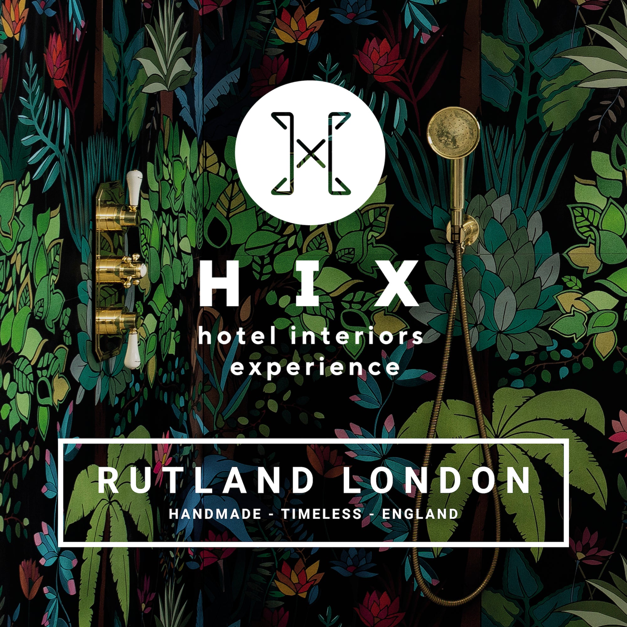RL - Rutland London Attend HIX 2021